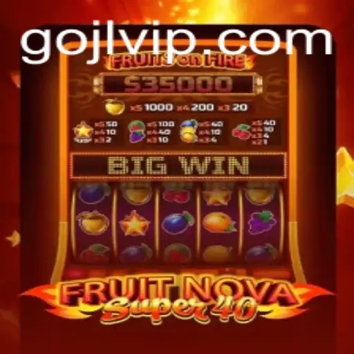 The Thrilling World of FruitNovaSuper40: Rules and Gameplay